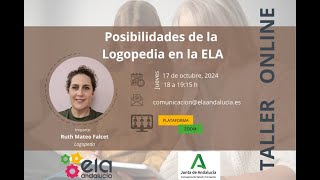 Logopedia para mejorar la calidad de vida en la ELA [upl. by Semajwerdna]