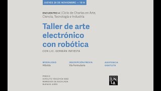 Taller de arte electrónico y robótica  TecLab [upl. by Senhauser]