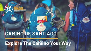 Walking the Camino de Santiago with UTracks [upl. by Desdemona489]