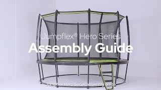 Jumpflex® Hero Series Trampoline Assembly Guide 2023 [upl. by Arot754]