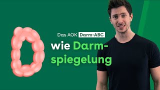 Darm ABC D wie Darmspiegelung  AOK [upl. by Enymzaj294]