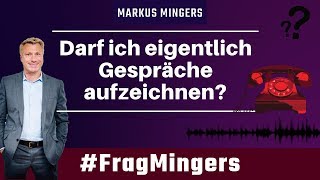 Darf ich eigentlich Gespräche aufzeichnen  FragMingers [upl. by Amor]