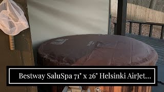 Bestway SaluSpa 71quot x 26quot Helsinki AirJet Inflatable Hot Tub [upl. by Shandy]