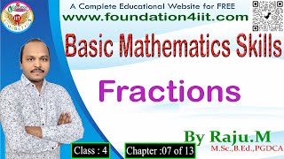 Fractions  Basic Mathematics Skills  Class 4  Ch 07 of 13 [upl. by Japheth]