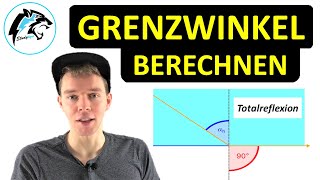 Grenzwinkel berechnen Totalreflexion  Physik Tutorial [upl. by Kcira]