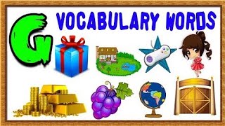 G words for kidsG vocabulary words for kidslearn G wordsG letter words [upl. by Zerat706]