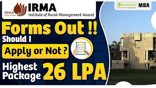 IRMA  Institute Of Rural Management Anand  Should I Apply Or Not  Highest Package 26 LPA [upl. by Piegari]