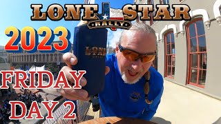 2023 Lone Star Rally  Friday  Day 2 [upl. by Essinger]