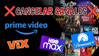 Como CANCELAR CANALES de PRIME VIDEO 2024 Suscripciones  Amazon [upl. by Emolas]