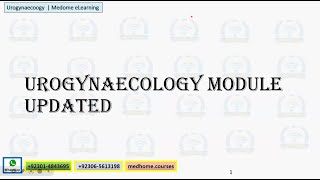 Urogynaecology Module Introduction Mrcog 2 [upl. by Neztnaj]