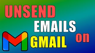 How To Unsend Mail in Gmail  Tutorial [upl. by Nerual]