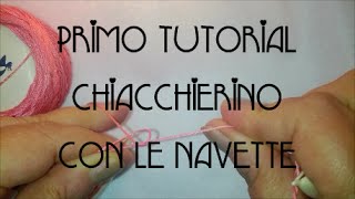 SdC1°Tutn Il mezzo nodo quotAquot Tutorial Chiacchierino con le Navette [upl. by Notslah480]