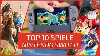 TOP 10 NINTENDO SWITCH Games  Die besten Spiele [upl. by Annorah]