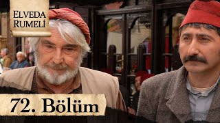 Elveda Rumeli 72 Bölüm  atv [upl. by Haneeja445]