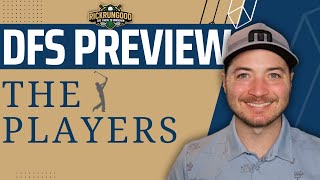 THE PLAYERS Championship  Fantasy Golf Preview amp Picks Sleepers Data  DFS Golf amp DraftKings [upl. by Tigdirb869]