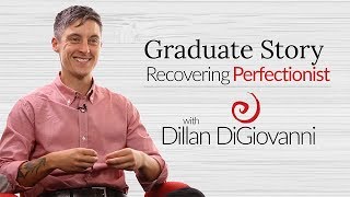 Meet Integrative Nutrition Health Coach Dillan DiGiovanni Recovering Perfectionist [upl. by Atinuhs]