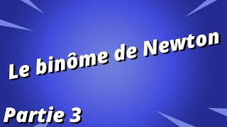 Le binôme de Newton  exercice corrigé  Partie 3 [upl. by Aynas]