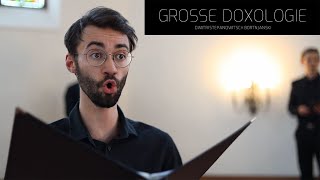 Grosse Doxologie gesungen vom tscVokalensemble [upl. by Almat850]