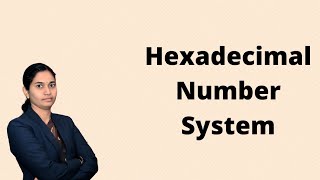 Hexadecimal number system 3 [upl. by Allix43]