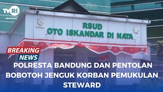 quotBreaking Newsquot Polresta Bandung Dan Pentolan Bobotoh Jenguk Korban Pemukulan Steward [upl. by Hallutama]