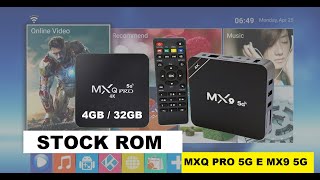 FIRMWARE ORIGINAL TV BOX MXQ PRO 5G E MX9 5G 4GB 32GB ANDROID 10 SV6256P SEM ROOT [upl. by Nelav]