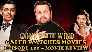 GONE WITH THE WIND MOVIE REVIEW [upl. by Julian522]