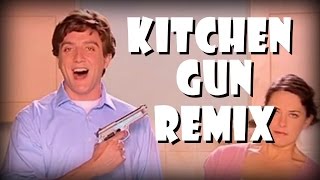 Kitchen Gun  Remix Compilation [upl. by Funch]