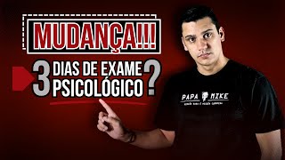 Mudança 3 Dias de Exame Psicológico PMSP 2024 leandro fajan [upl. by Akema308]