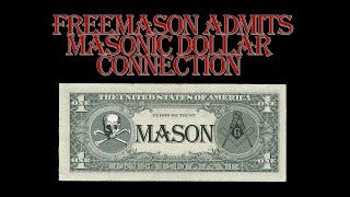 Freemason Confession Secrets of the One Dollar Bill amp Great Seal [upl. by Hoskinson]