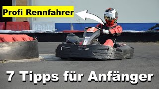 7 TIPPS für Anfänger  Kartfahren lernen [upl. by Durrace19]