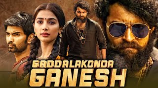 Gadallakonda Ganesh HD Action Hindi Dubbed Full Movie  Varun Tej Pooja Hegde Atharvaa [upl. by Brom]