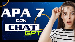 Como citar en normas apa 7ma edición con chatgpt ✍️ buscar referencias en APA 7 con IA 🔎 [upl. by Terchie]