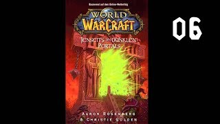 World of Warcraft  Jenseits des dunklen Portals  Kapitel 6 [upl. by Sitsuj]