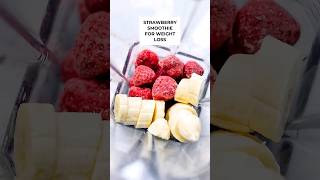 Make a strawberry banana smoothie for weight loss short [upl. by Sewole]