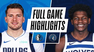 MAVERICKS at TIMBERWOLVES  FULL GAME HIGHLIGHTS  May 16 2021 [upl. by Poole]