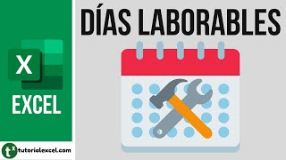 Calcular DÍAS LABORABLES con DIASLAB y DIASLABINTL [upl. by Yelime]