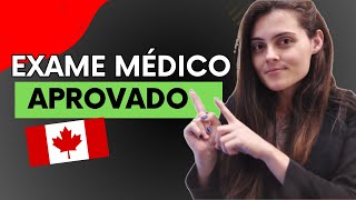 Tudo sobre o Exame Médico para o Visto do Canada [upl. by Inami671]