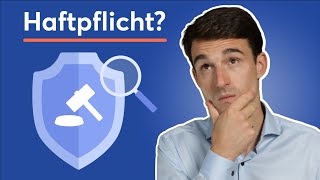 Die Haftpflichtversicherung Was wirklich wichtig ist [upl. by Annonyw968]