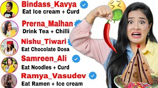 BIG Youtubers Decide WEIRD Food for Me 🤮 Ulti Kar Diya 😱 [upl. by Palma]