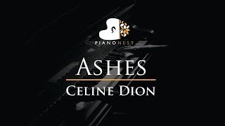 Celine Dion  Ashes  Piano Karaoke  Sing Along  Cover with Lyrics [upl. by Neeluqcaj]