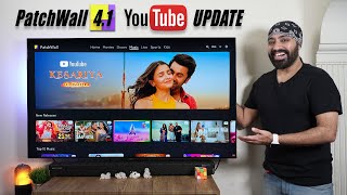 PatchWall Ver 41 Update with YouTube Integration for Xiaomi TV Mi TV amp Redmi TV  Whats new🔥 [upl. by Oek]