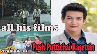 Push Puttichai Kasetsin  all his films [upl. by Yrkcaz753]