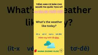 4 Chủ đề THỜI TIẾT 🍀Tiếng Anh giao tiếp cơ bản để thi quốc tịch Mỹ [upl. by Autum]