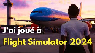 JAI JOUE A FLIGHT SIMULATOR 2024  PARIS  TechAlpha épisode 1 [upl. by Byran14]