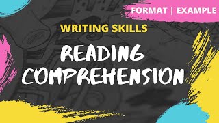 Reading Comprehension  How to solve a Reading Comprehension  Format  Example  Writing Skills [upl. by Jala179]