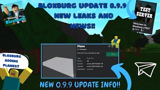 Bloxburg Update 099 NEW LEAKS AND NEWS Roadto10k [upl. by Carley]