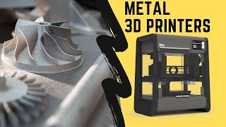 Top 5 Metal 3D Printers 2021 [upl. by Ymmak]