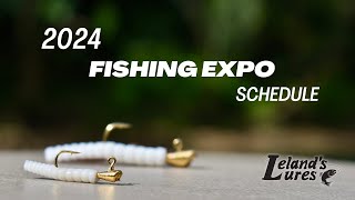 2024 Fishing Expo Schedule [upl. by Jermyn976]