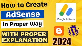 How to Apply for AdSense Account  Create Google AdSense Account in Proper Way 2024 [upl. by Nivag]