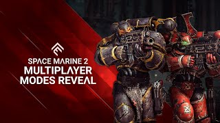 Space Marine 2  Multiplayer Modes Reveal Trailer [upl. by Floro]